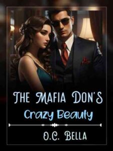 The Mafia Don's Crazy Beauty Novel by Sabelle