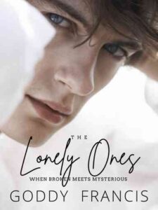 The Lonely Ones Novel by Goddy Francis