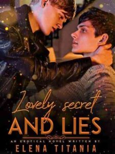 Lovely Secret And Lies Novel by Elena Titania