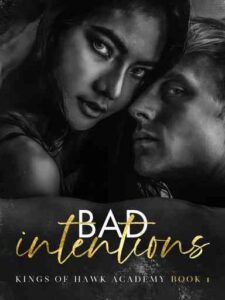 Bad Intentions Novel by Sarwah Creed