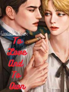 To Love And To Own Novel by Funmilola85