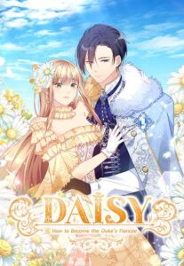Daisy: How to Become the Duke's Fiancée Novel by Allyn