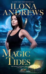 Magic Tides Novel by Ilona Andrews