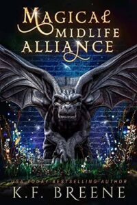 ‎Magical Midlife Alliance Novel by K.F. Breene