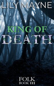 King of Death Novel by Lily Mayne