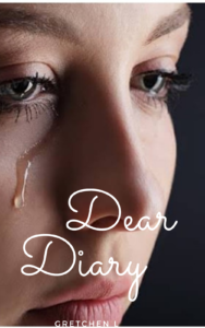 Dear Diary Novel by Gretchen L