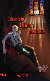 Death is the Ending for a Trash Prince Novel