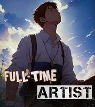 FTA: Full-time Artist Novel
