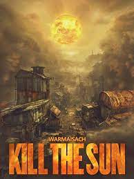 Kill the Sun Novel