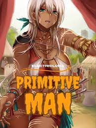 Primitive Man Novel
