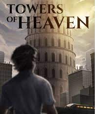 The Tower of Heaven: Lust and Destruction Novel