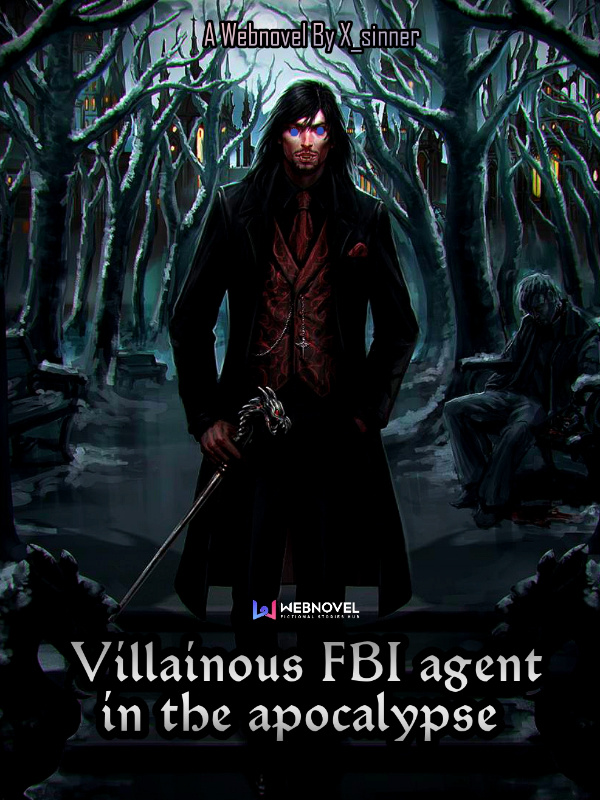 Villainous FBI Agent in the Apocalypse Novel 