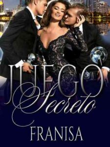 Juego Secreto Novel by Franisa