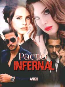 Pacto Infernal Novel by Ankh