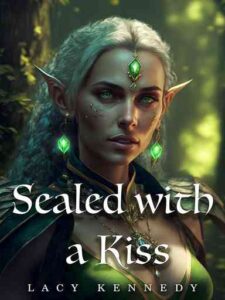 Sealed with a Kiss Novel by Just Bae