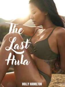 The Last Hula Novel by hchladybug1218