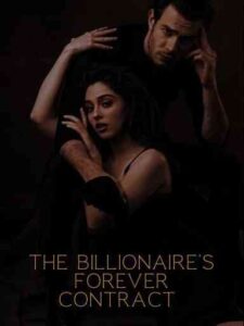 THE BILLIONAIRE'S FOREVER CONTRACT Novel by Dee Rah