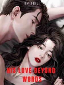 His Love Beyond Words Novel by Seiji