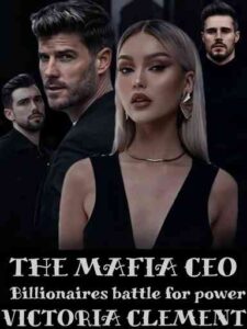 The Mafia CEO Novel by Victoria Clement