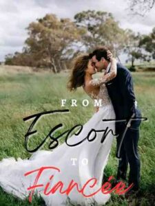 From Escort To Fiancée Novel by Tyna Williams