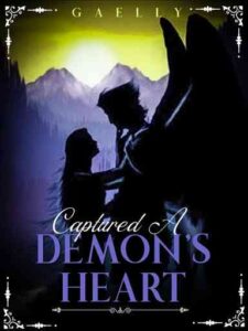 Captured A Demon's Heart Novel by Gaelly
