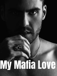 His Mafia Love Novel by Diamond