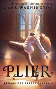 Plier Novel by Jane Washington
