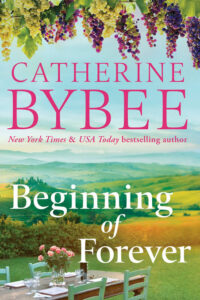 Beginning of Forever Novel by Catherine Bybee