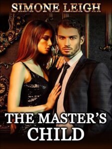 The Master's Child Novel by Simone Leighic
