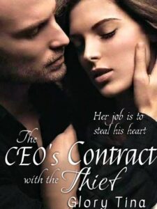 The CEO's Contract With The Thief Novel by Glory Tina