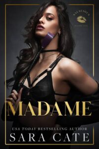 Madame Novel by Sara Cate