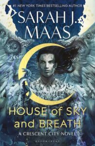 House of Sky and Breath Novel by Sarah J. Maas