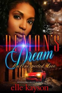Demon's Dream: An Unexpected Love Novel by Elle Kayson