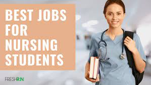 15 Best Jobs For Nursing Students