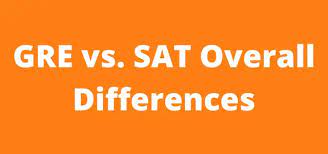 GRE vs. SAT: Top 15 Key Differences