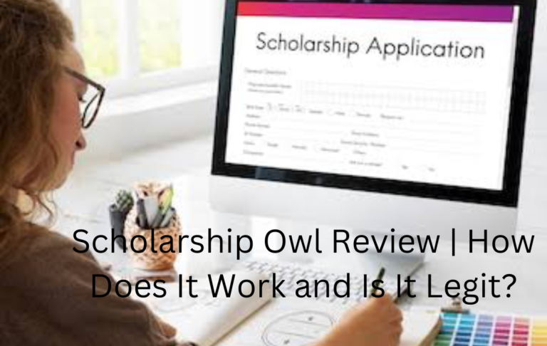 Scholarship Owl Review | How Does It Work and Is It Legit?