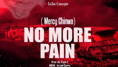Photo of Mercy Chinwo – No More Pain (Mp3, Lyrics)