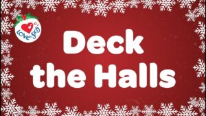 Fa la la la la Mp3 Download - Deck the Halls Lyrics christmas song