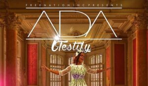 Ada I Testify Mp3 download, Lyrics and Video