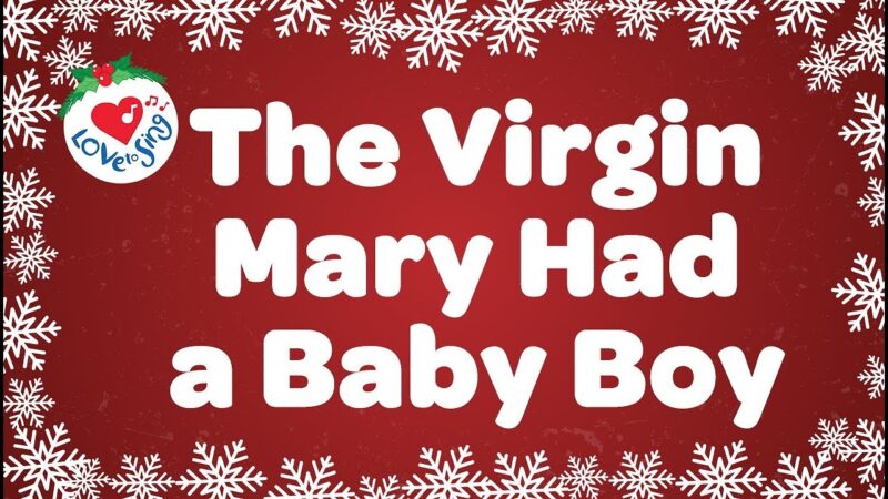 DOWNLOAD:Christmas And Carol -- The Virgin Mary Had a Baby Boy [MP3 + Lyrics]