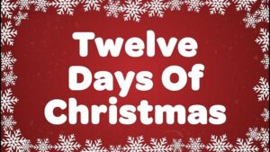 Twelve Days of Christmas Lyrics Mp3
