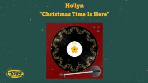 Christmas Time Is Here by Hollyn Mp3, Video and Lyrics