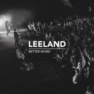 Gold by Leeland Mp3, Lyrics, Video