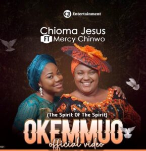 Chioma Jesus Ft. Mercy Chinwo - Okemmuo VIDEO