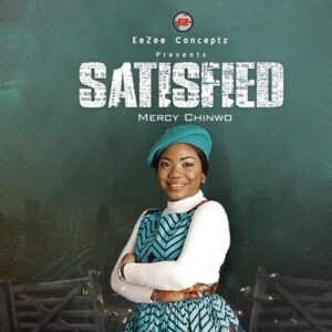 Mercy Chinwo – Satisfied Album