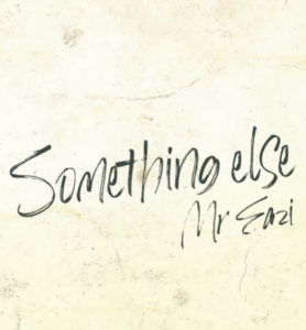 Mr Eazi - Something Else EP