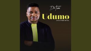Dr Tumi - Udumo Mp3, Lyrics, Video
