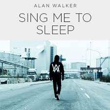 Alan Walker - Sing Me To Sleep (Mp3 Download, Lyrics)