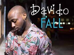 Davido - Fall (Mp3 Download, Lyrics)