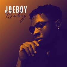 Joeboy - Baby (Mp3 Download, Lyrics)